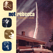 not rebecca's rocketship to canada (CD cover)